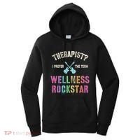 Therapist I Prefer Wellness Rockstar Therapy Ninja Team Cute Gift Women's Hoodie thumb 0