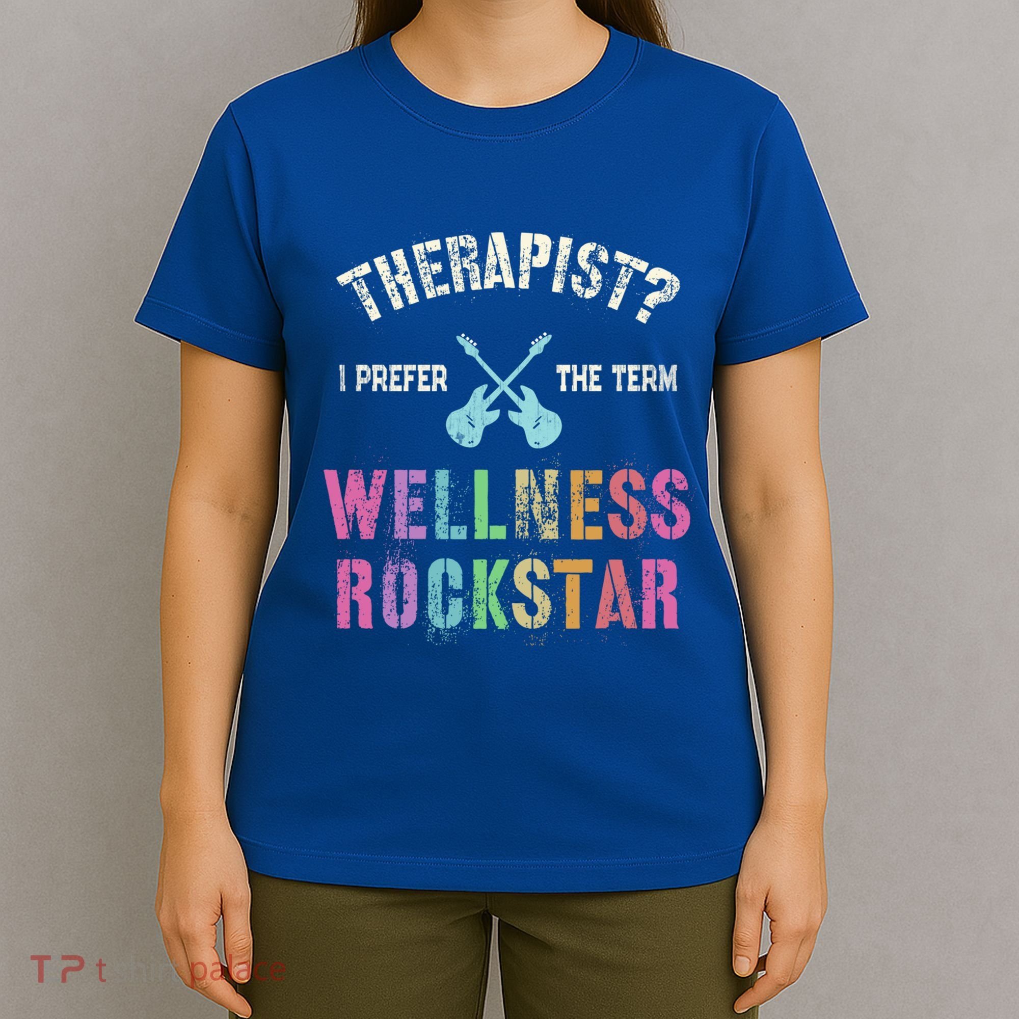 Therapist I Prefer Wellness Rockstar Therapy Ninja Team Cute Gift T-Shirt