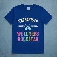 Therapist I Prefer Wellness Rockstar Therapy Ninja Team Cute Gift T-Shirt thumb 5