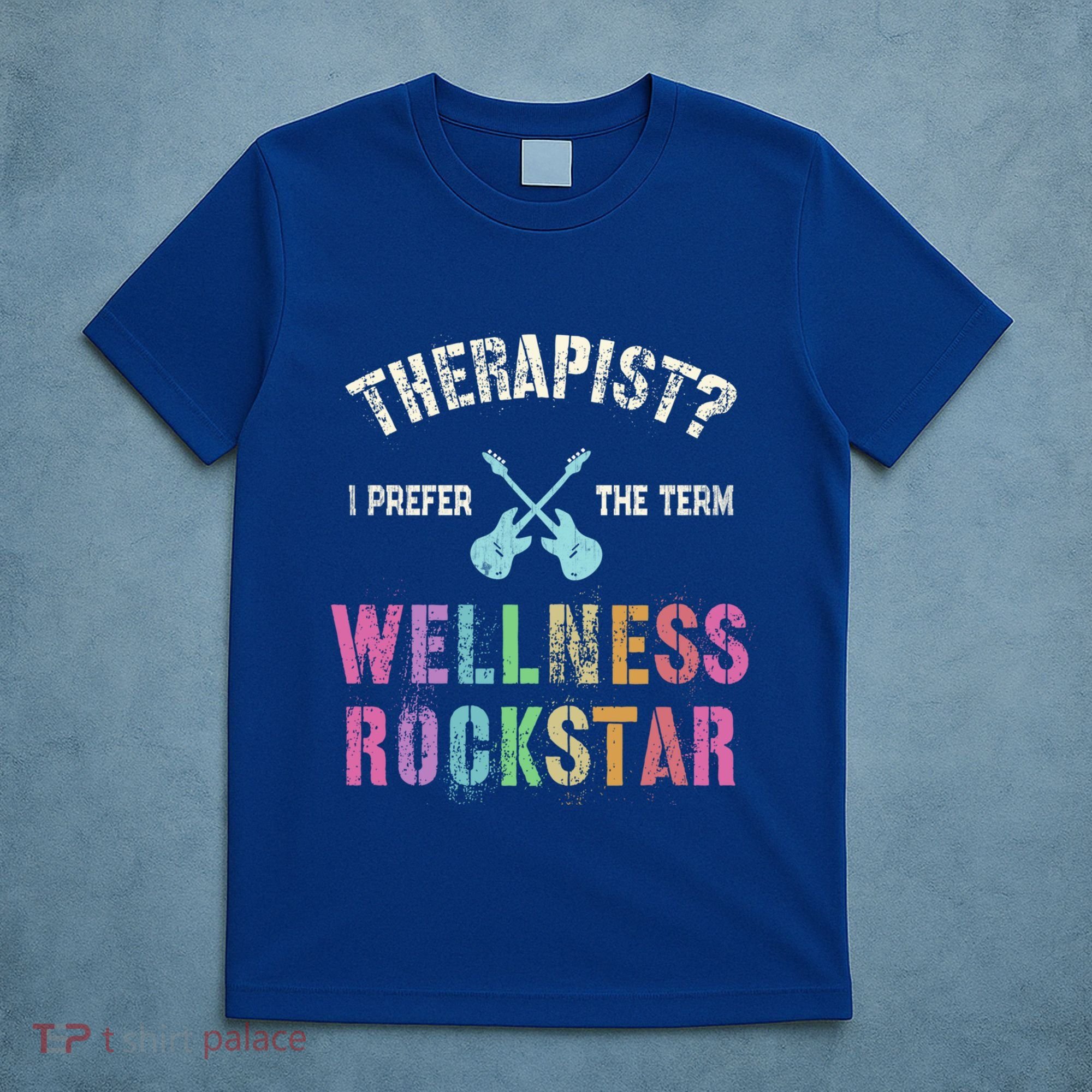 Therapist I Prefer Wellness Rockstar Therapy Ninja Team Cute Gift T-Shirt
