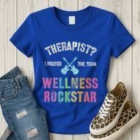Therapist I Prefer Wellness Rockstar Therapy Ninja Team Cute Gift Women's T-Shirt thumb 3