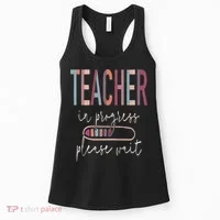 Teacher In Progress Please Wait Recharge Required Test Day Women's Tank Top thumb 0