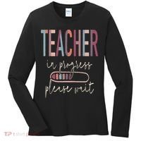 Teacher In Progress Please Wait Recharge Required Test Day Women's Long Sleeve Shirt thumb 0