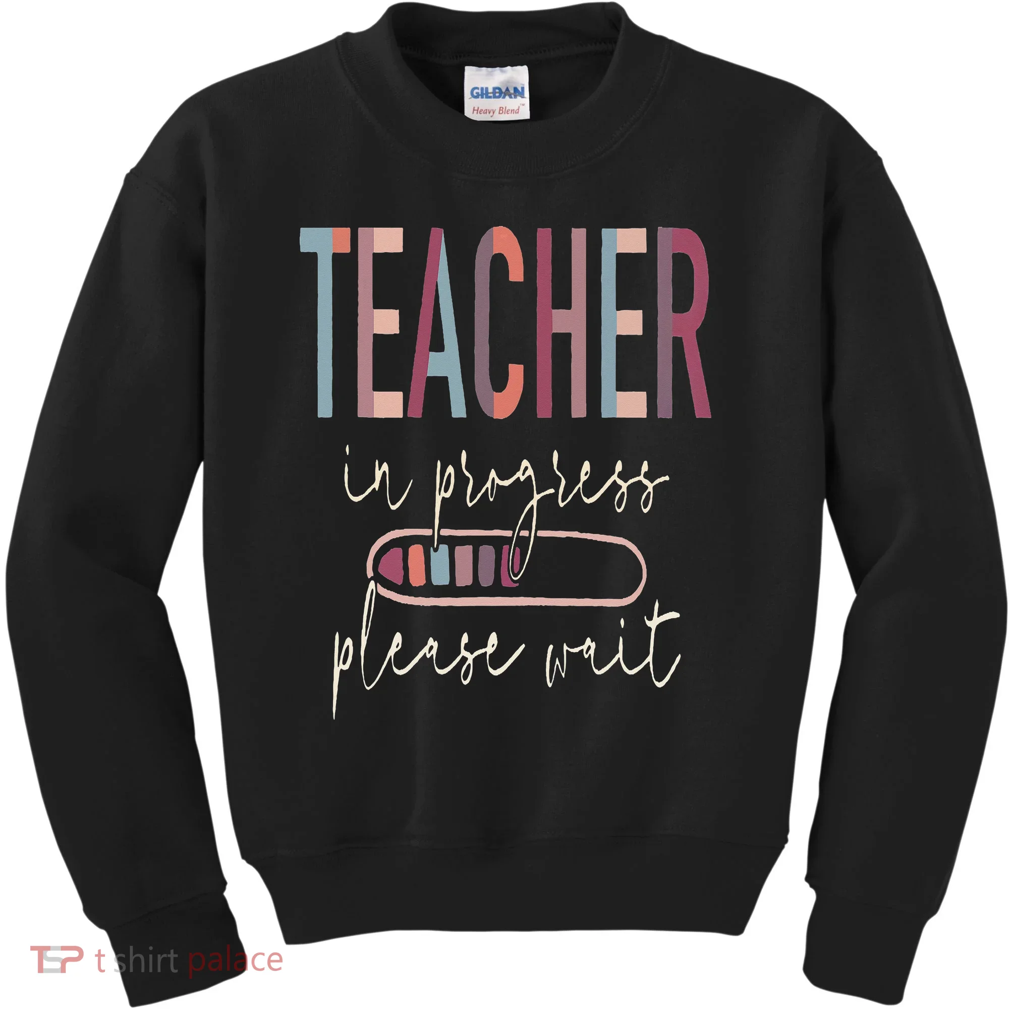 Teacher In Progress Please Wait Recharge Required Test Day Kids Sweatshirt