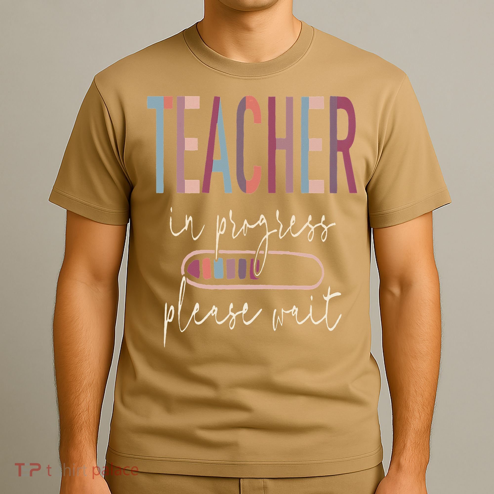 Teacher In Progress Please Wait Recharge Required Test Day T-Shirt