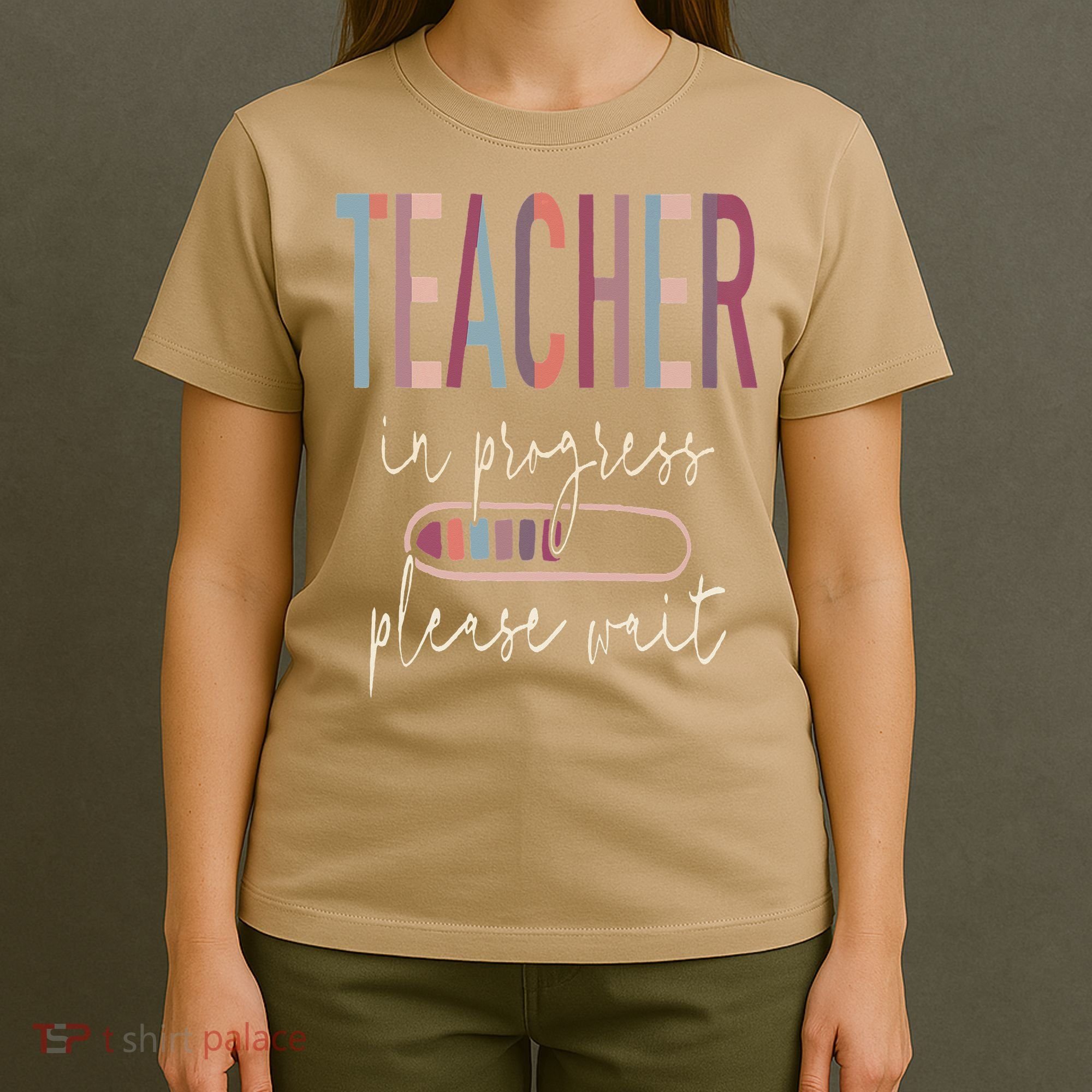 Teacher In Progress Please Wait Recharge Required Test Day T-Shirt