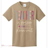 Teacher In Progress Please Wait Recharge Required Test Day Kids T-Shirt thumb 0