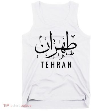 Tehran Iran Persian Calligraphy Farsi Iranian Tank Top