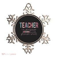 Teacher In Progress Please Wait Future Teacher Women Joke Ornament thumb 0