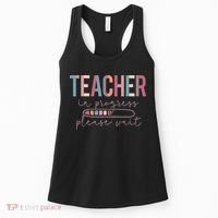 Teacher In Progress Please Wait Future Teacher Women Joke Women's Tank Top thumb 0