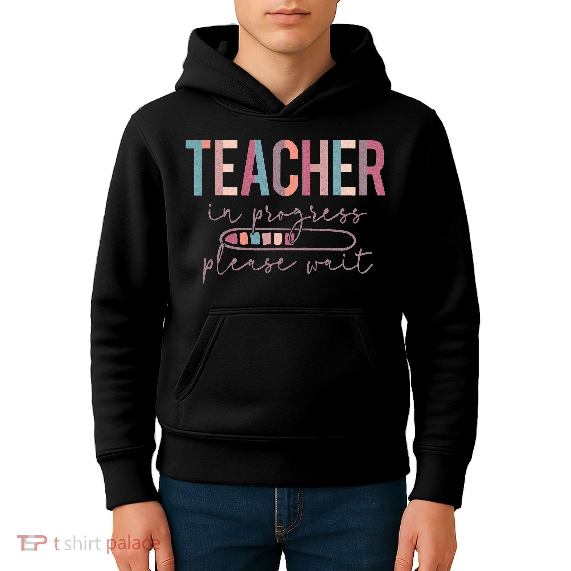 Teacher In Progress Please Wait Future Teacher Women Joke Kids Hoodie