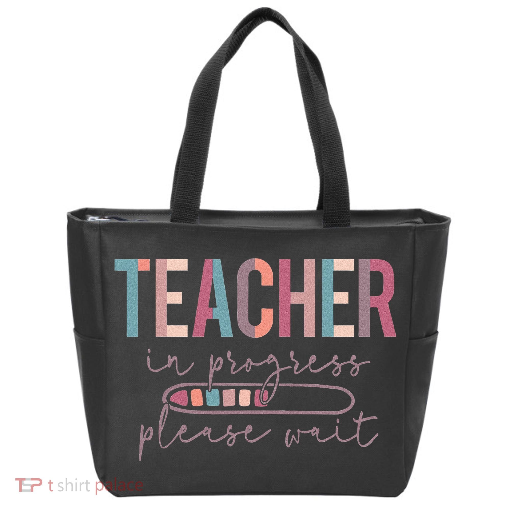 Teacher In Progress Please Wait Future Teacher Women Joke Tote Bag