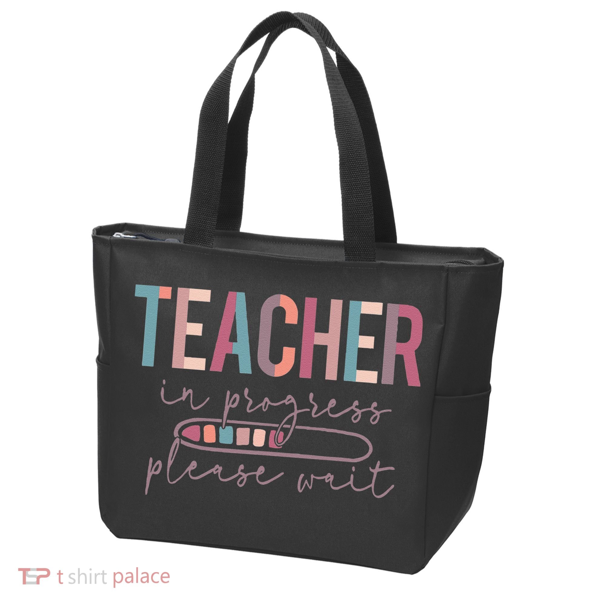 Teacher In Progress Please Wait Future Teacher Women Joke Tote Bag