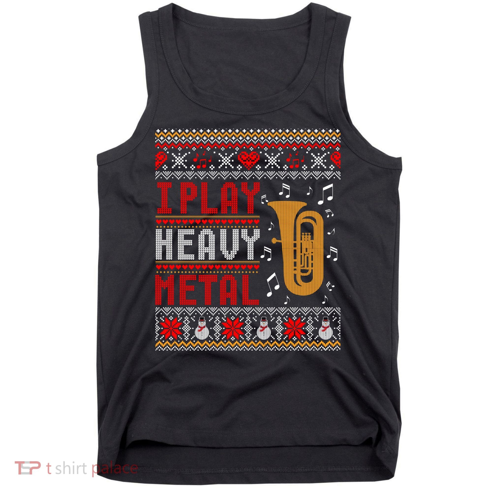 Tuba I Play Heavy Metal Ugly Christmas Cute Gift Tank Top