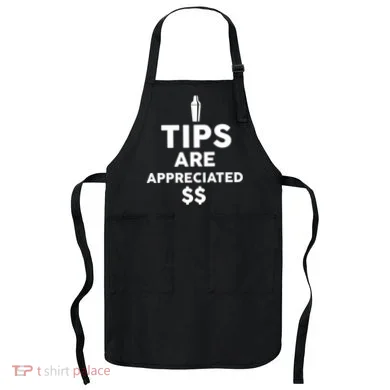 Tips Are Appreciated Apron