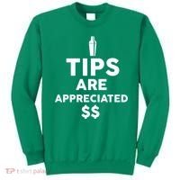 Tips Are Appreciated Sweatshirt thumb 0