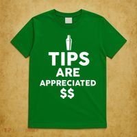 Tips Are Appreciated T-Shirt thumb 5