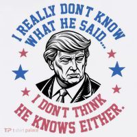 Trump I Really Don’T Know What He Said Humorous Presidential Debate Trump T-Shirt thumb 7