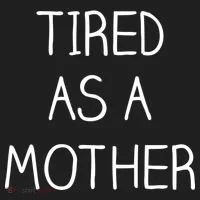 Tired As A Mother Cute Hat thumb 2