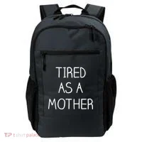 Tired As A Mother Cute Backpack thumb 0