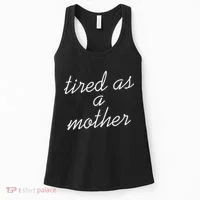 Tired As A Mother Script Logo Women's Tank Top thumb 0