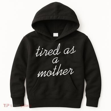 Tired As A Mother Script Logo Kids Hoodie