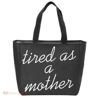 Tired As A Mother Script Logo Tote Bag
