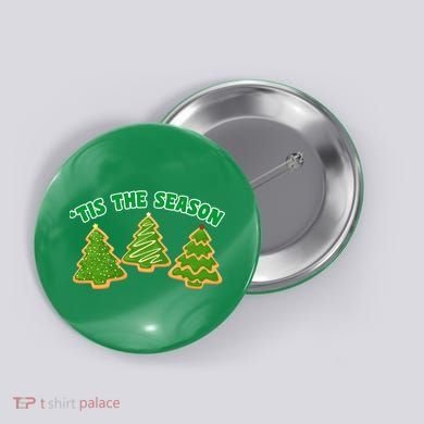 'Tis The Season Cute Funny Christmas Button