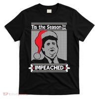 Tis The Season To Be Impeached Ugly Christmas T-Shirt thumb 0