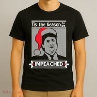 Tis The Season To Be Impeached Ugly Christmas T-Shirt thumb 3