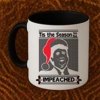 Tis The Season To Be Impeached Ugly Christmas Coffee Mug thumb 2