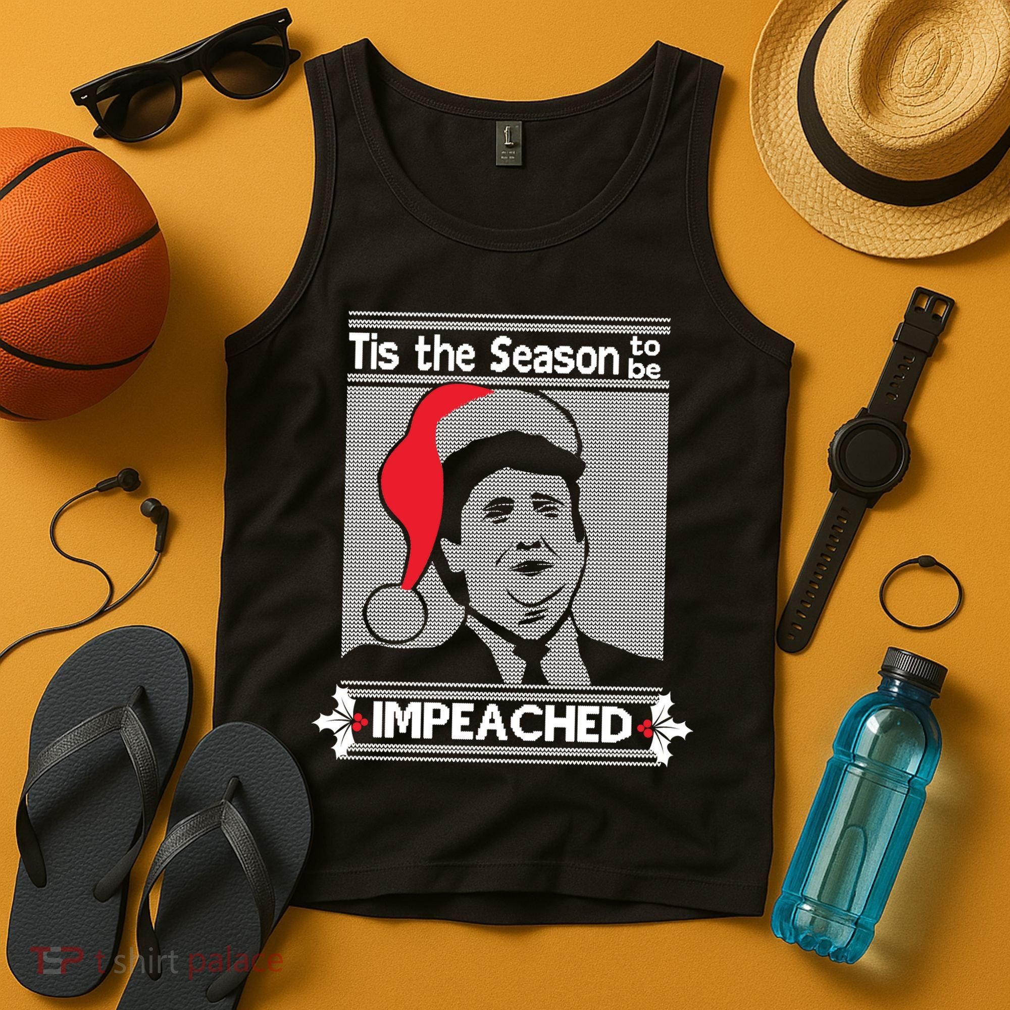 Tis The Season To Be Impeached Ugly Christmas Tank Top