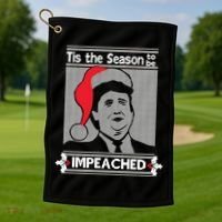 Tis The Season To Be Impeached Ugly Christmas Golf Towel thumb 1