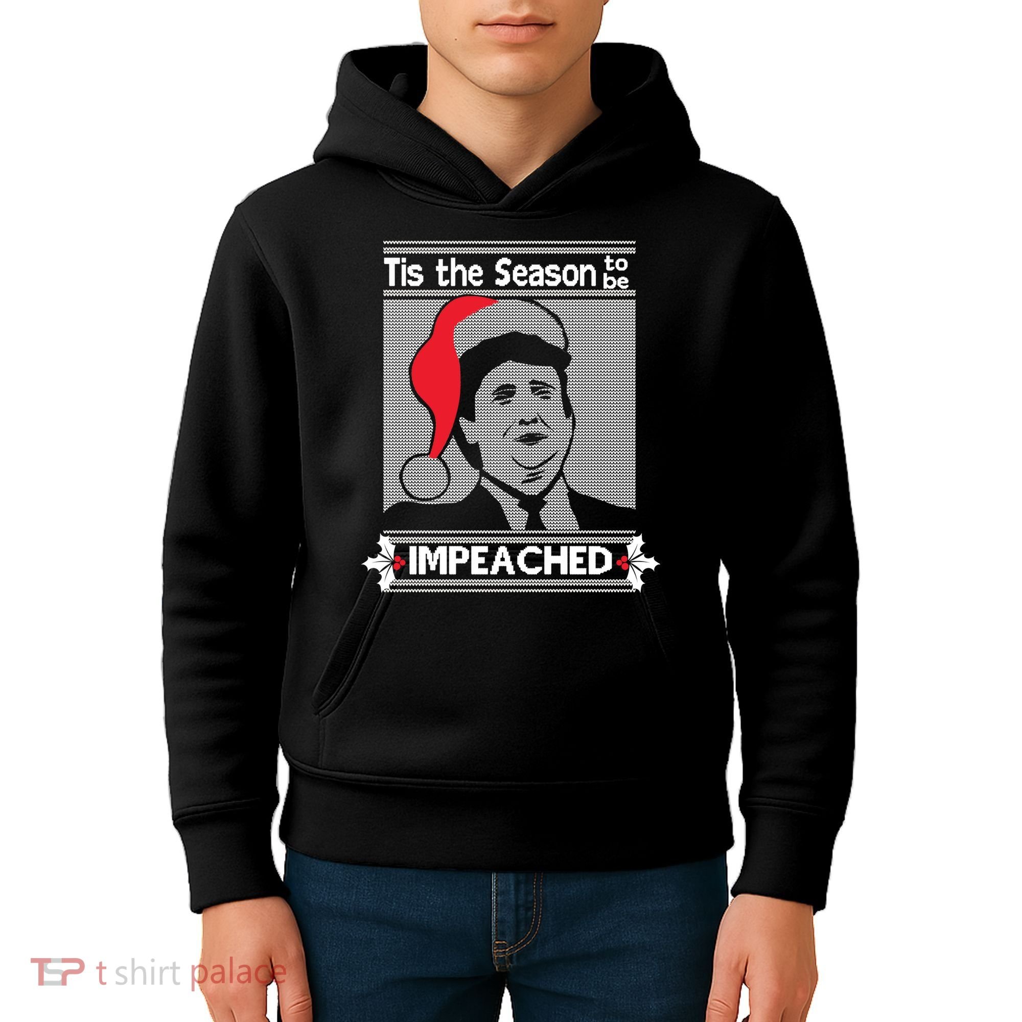 Tis The Season To Be Impeached Ugly Christmas Kids Hoodie