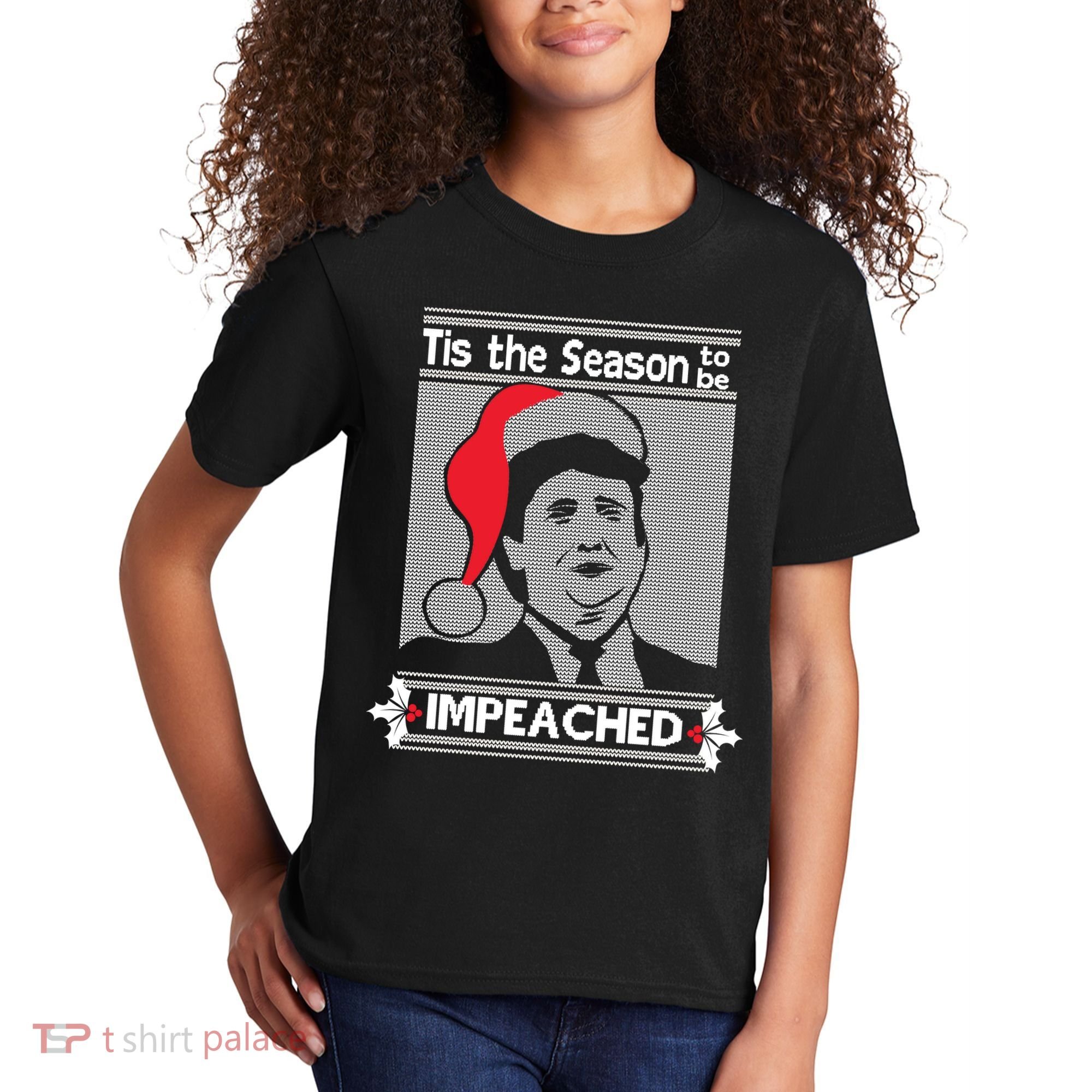 Tis The Season To Be Impeached Ugly Christmas Kids T-Shirt