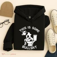This Is Some Bullshit Sarcastic Bull Funny Hoodie thumb 4