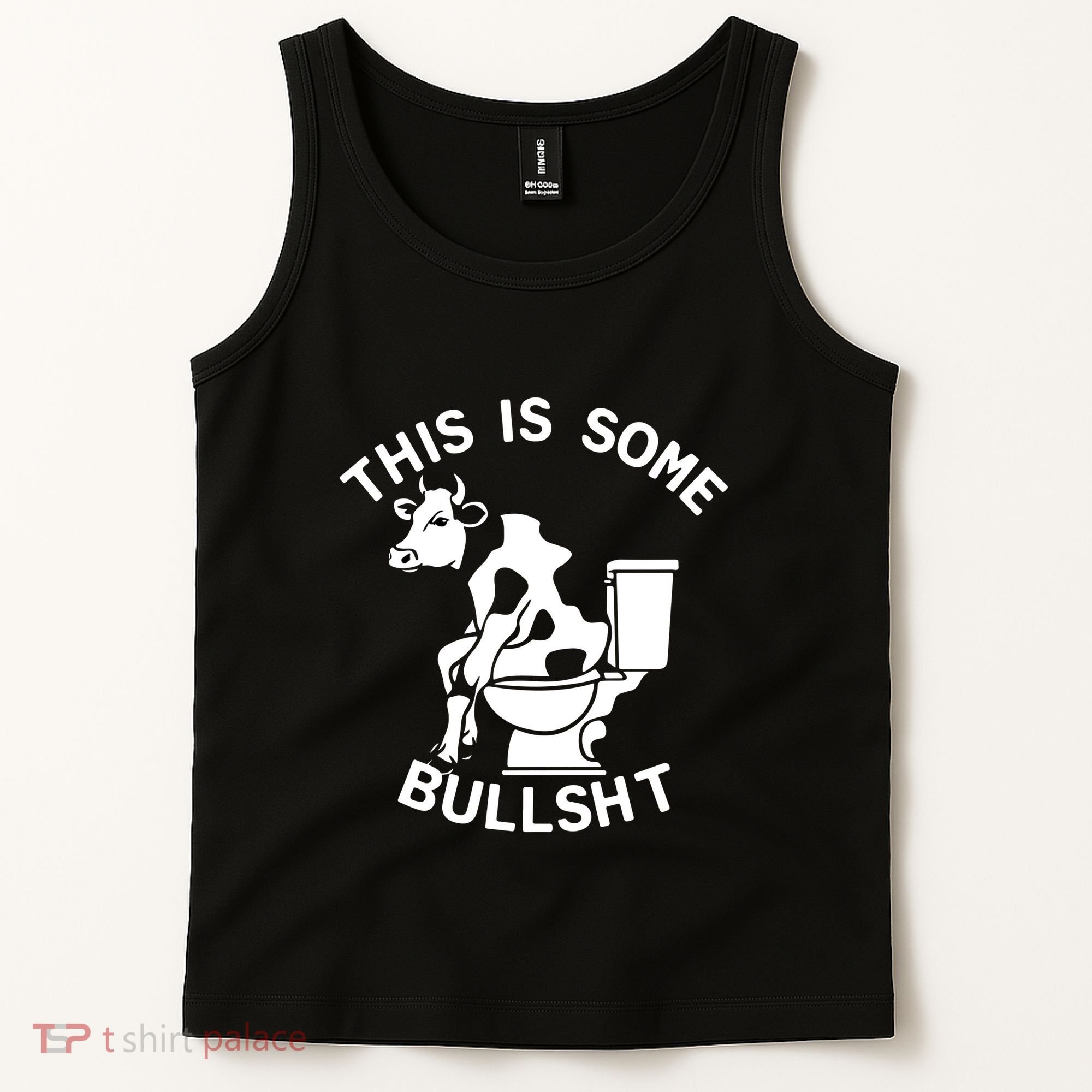 This Is Some Bullshit Sarcastic Bull Funny Tank Top