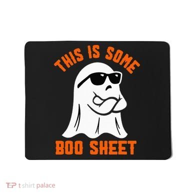 This Is Some Boo Sheet Cool Ghost Funny Halloween Costume Mousepad