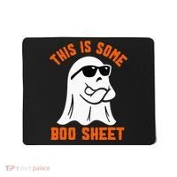 This Is Some Boo Sheet Cool Ghost Funny Halloween Costume Mousepad thumb 0