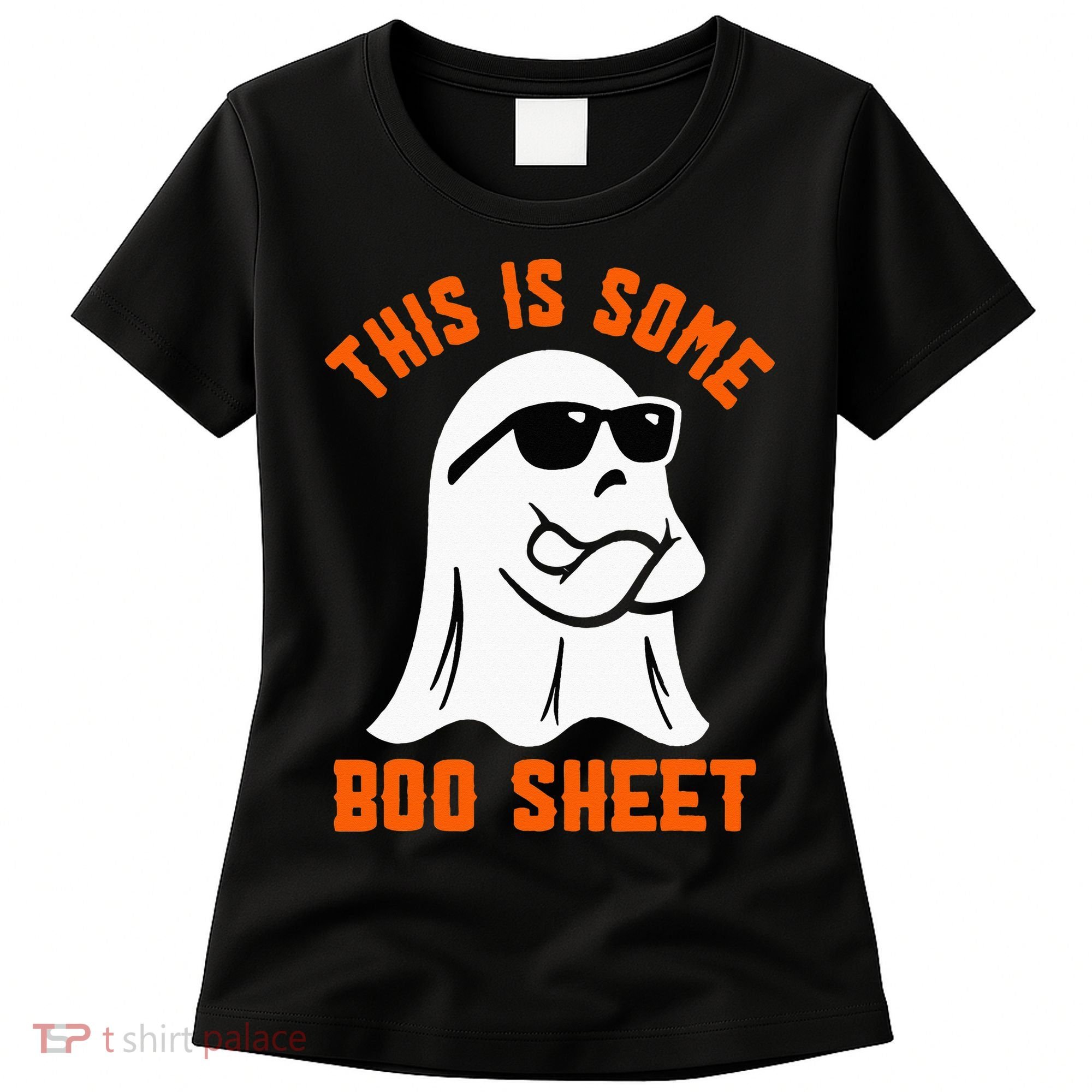 This Is Some Boo Sheet Cool Ghost Funny Halloween Costume Women's T-Shirt