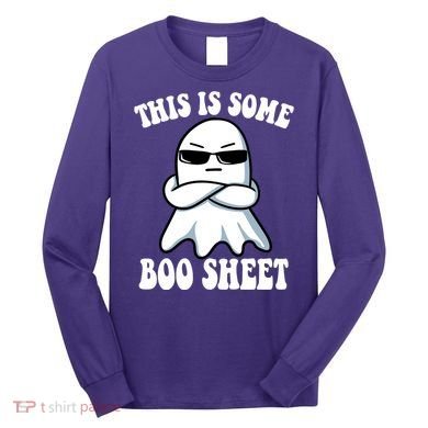 This Is Some Boo Sheet Funny Ghost Long Sleeve Shirt