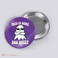 This Is Some Boo Sheet Funny Ghost Button thumb 0
