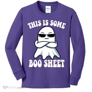 This Is Some Boo Sheet Funny Ghost Kids Long Sleeve Shirt