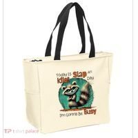 Today Is Slap An Idiot Day IM Gonna Be Busy Tote Bag thumb 2
