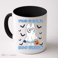 This Is Some Boo Sheet Funny Cute Dog Ghoul Halloween Coffee Mug thumb 0