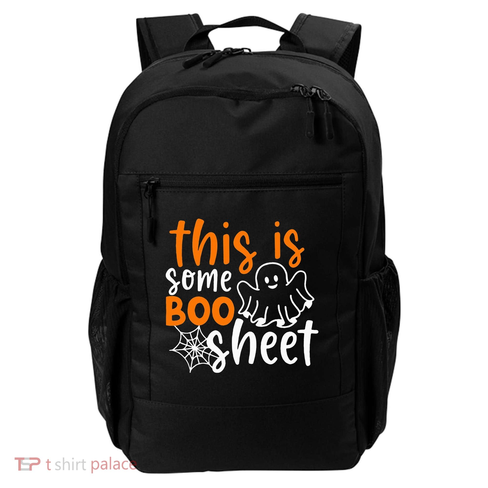 This Is Some Boo Sheet Funny Halloween Ghost Spooky Backpack