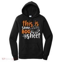 This Is Some Boo Sheet Funny Halloween Ghost Spooky Women's Hoodie thumb 0