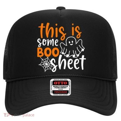 This Is Some Boo Sheet Funny Halloween Ghost Spooky Hat