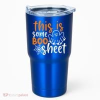 This Is Some Boo Sheet Funny Halloween Ghost Spooky Tumbler thumb 0