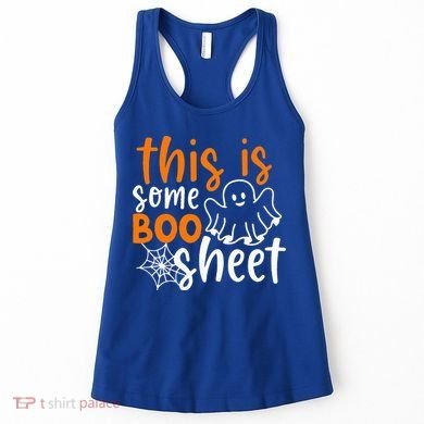 This Is Some Boo Sheet Funny Halloween Ghost Spooky Women's Tank Top